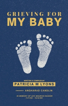 Paperback Grieving For My Baby Book