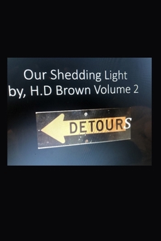 Paperback Our Shedding Light Volume 2 DETOURS Book