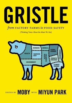 Paperback Gristle: From Factory Farms to Food Safety (Thinking Twice about the Meat We Eat) Book