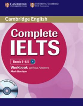 Paperback Complete Ielts Bands 5-6.5 Workbook Without Answers with Audio CD Book
