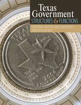 Paperback Texas Government: Structures and Functions Book