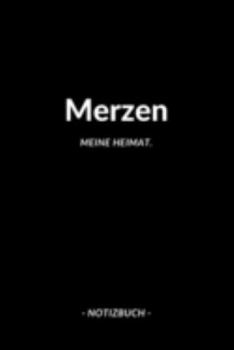 Merzen: Notizbuch / Notizblock A5 | 120 Seiten Punktraster | Notizblock / Journal / Notebook für deine Stadt (German Edition)