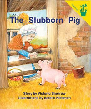 Paperback Early Reader: The Stubborn Pig Book