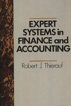 Hardcover Expert Systems in Finance and Accounting Book