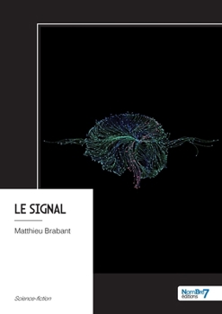Paperback Le signal [French] Book