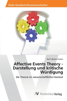 Paperback Affective Events Theory - Darstellung und kritische Würdigung [German] Book