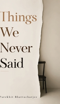 Hardcover Things We Never Said Book