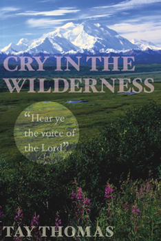 Paperback Cry in the Wilderness Book