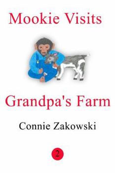 Paperback Mookie Visits Grandpa's Farm Book