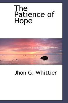 Paperback The Patience of Hope Book