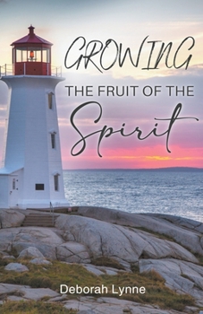 Paperback Growing The Fruit Of The Spirit Book