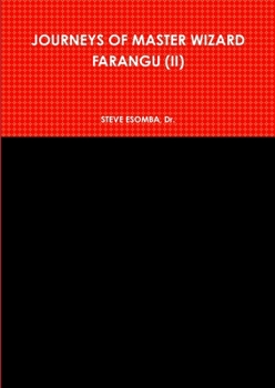 Paperback Journeys of Master Wizard Farangu (II) Book