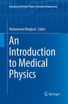 Paperback An Introduction to Medical Physics Book