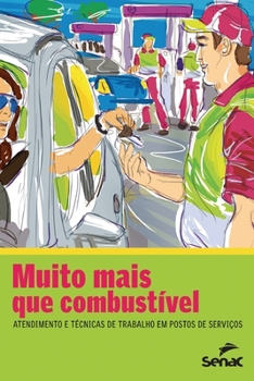 Paperback Muito mais que combustível [Portuguese] Book