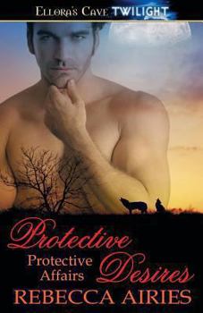 Paperback Protective Desires Book