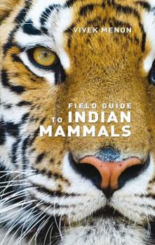Paperback Field Guide to Indian Mammals (Helm Field Guides) Book