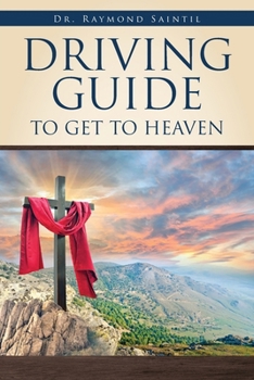 Paperback Driving Guide to Get to Heaven Book