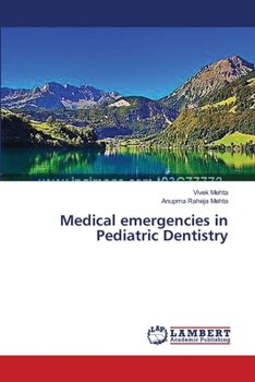 Paperback Medical emergencies in Pediatric Dentistry Book