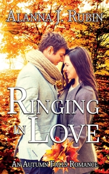 Paperback Ringing In Love (An Autumn Falls Romance Book 1) Book
