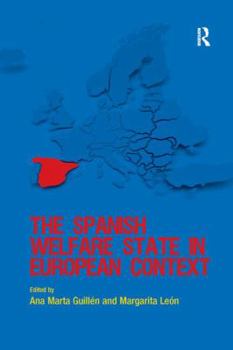 The Spanish Welfare State in European Context