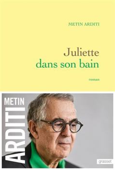 Paperback Juliette dans son bain: roman (French Edition) [French] Book