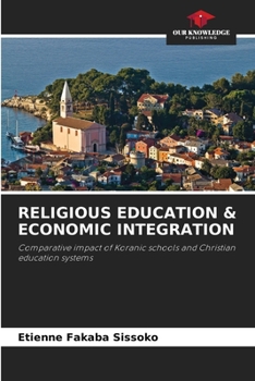 Paperback Religious Education & Economic Integration Book