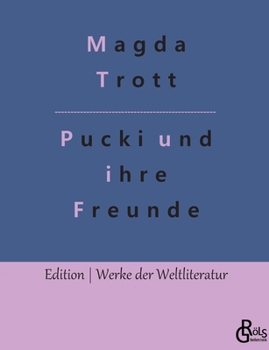 Paperback Pucki und ihre Freunde [German] Book