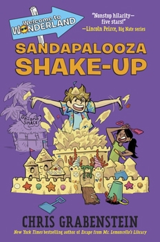 Hardcover Welcome to Wonderland #3: Sandapalooza Shake-Up Book