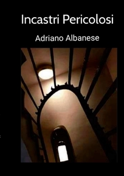 Paperback Incastri Pericolosi [Italian] Book