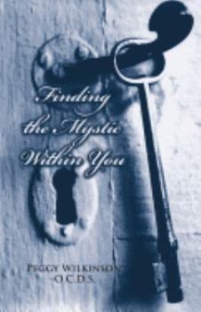 Paperback Finding the Mystic Within You Book
