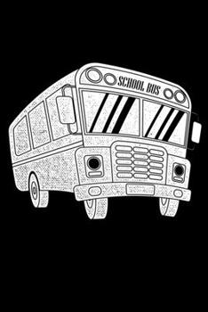 School Bus: Lined A5 Notebook for Bus Drivers
