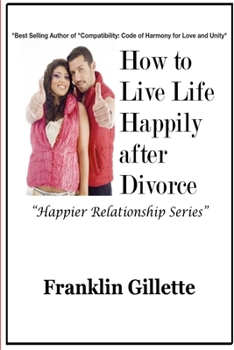 Paperback How to Live Life Happily after Divorce Book