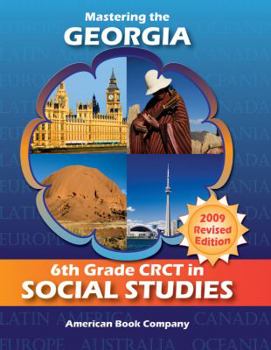 Paperback Mastering the Georgia 6th Grade Crct in Social Studies 2009 REV/E Book