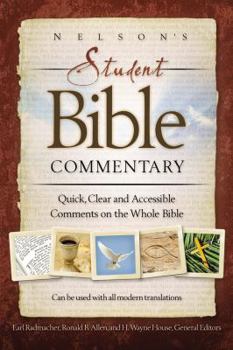 Paperback Nelson's Student Bible Commentary: Quick, Clear and Accessible Comments on the Whole Bible Book