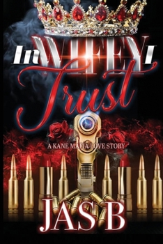 Paperback In Wifey I Trust: A Kane Mafia Love Story Book