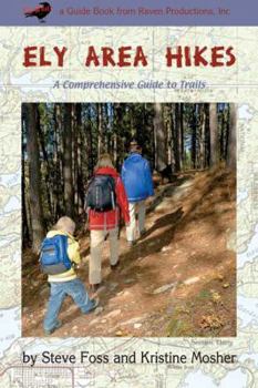Paperback Ely Area Hikes: A Comprehensive Guide to Trails Book
