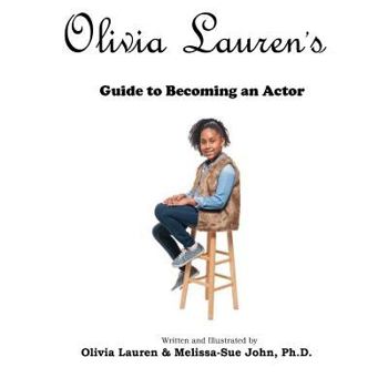 Paperback Olivia Lauren's Guide to becoming an actor Book
