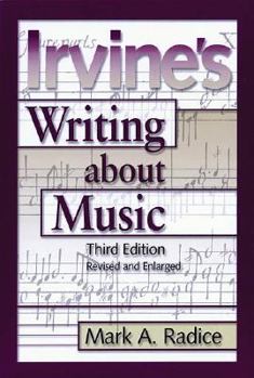 Paperback Irvine's Writing about Music: Third Edition [Large Print] Book