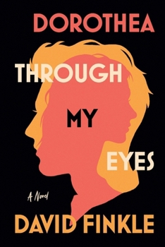 Paperback Dorothea Through My Eyes Book