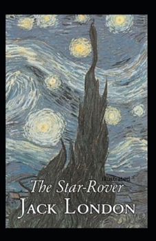 Paperback The Star Rover Illustrated Book