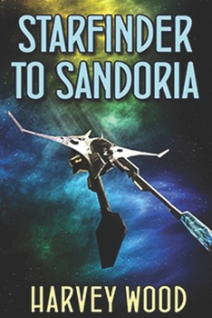 Paperback Starfinder to Sandoria Book