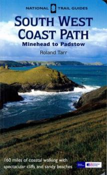 South West Coast Path: Minehead to Padstow (National Trail Guides)