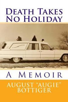 Paperback Death Takes No Holiday: A Memoir Book