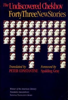 Hardcover The Undiscovered Chekhov: Forty-Three New Stories Book