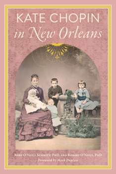 Paperback Kate Chopin in New Orleans Book