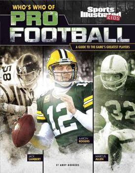 Hardcover Who's Who of Pro Football: A Guide to the Game's Greatest Players Book