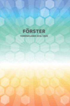 Paperback F?rster Terminplaner 2019 2020: Mein Planer von Juli bis Dezember 2020 in A5 Softcover - Perfekt f?r Schule, Studium oder Arbeit - Timer, To Do, Stude [German] Book