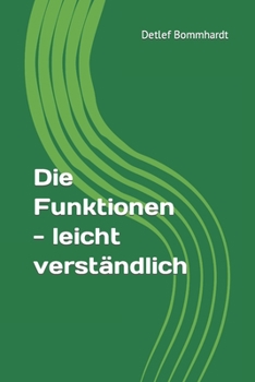 Paperback Die Funktionen - leicht verständlich [German] Book