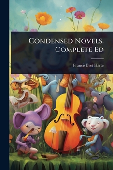 Paperback Condensed Novels. Complete Ed Book