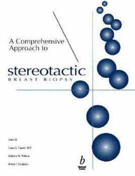 Hardcover A Comprehensive Approach to Stereotactic Breast Biopsy Book